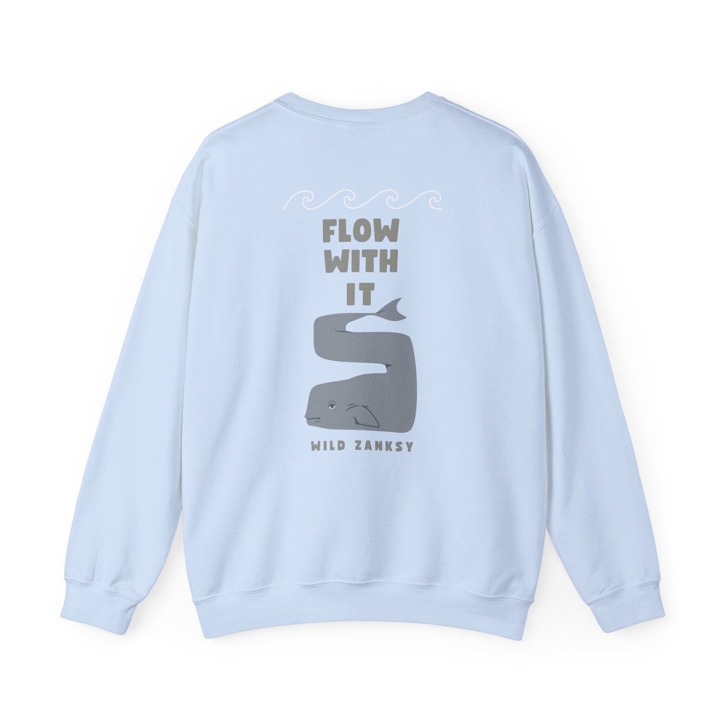 Make Your Happy & Flow With It Sweatshirt