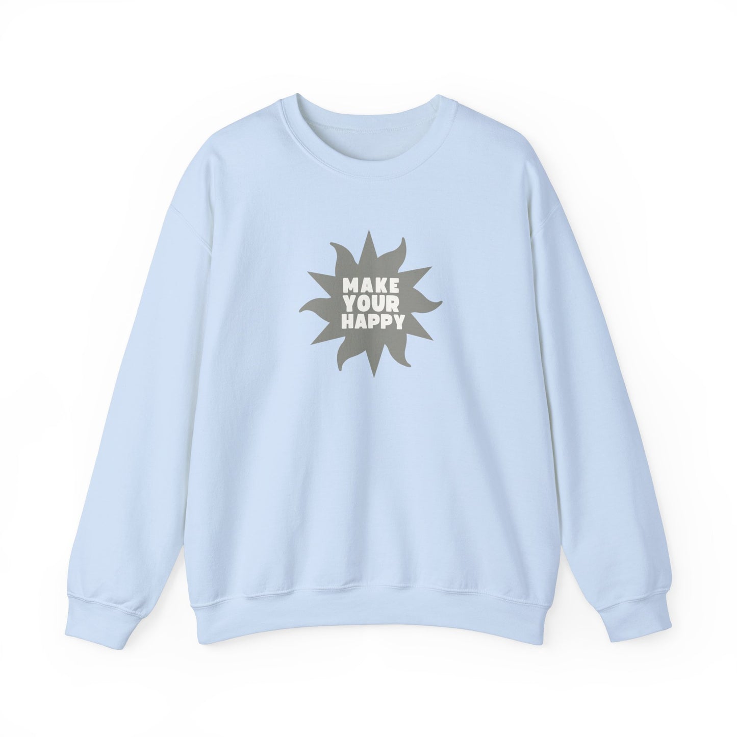 Make Your Happy & Flow With It Sweatshirt