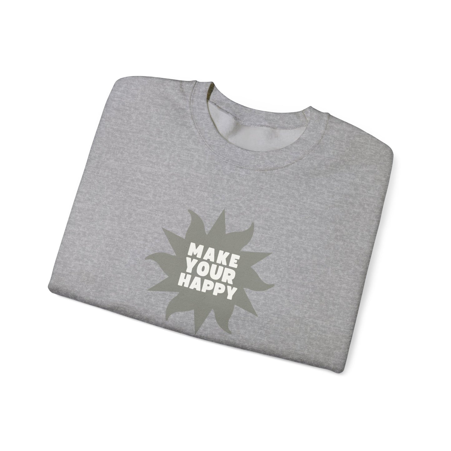 Make Your Happy & Flow With It Sweatshirt
