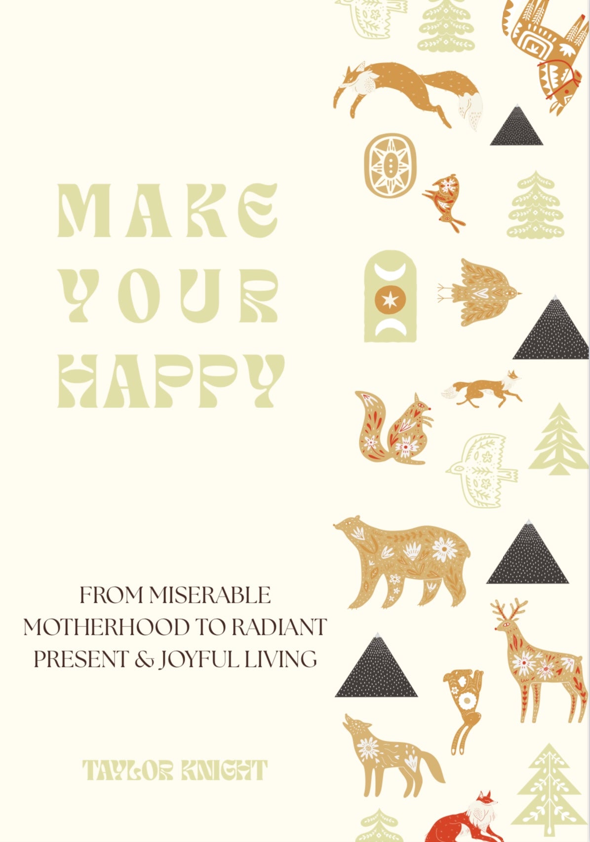 Make Your Happy Course